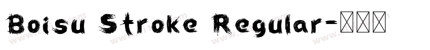 Boisu Stroke Regular字体转换